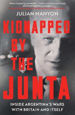 Cover: Kidnapped by the Junta