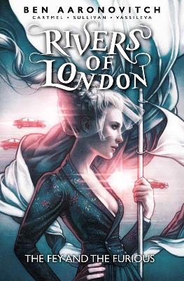 Image of Rivers of London: The Fey and the Furious