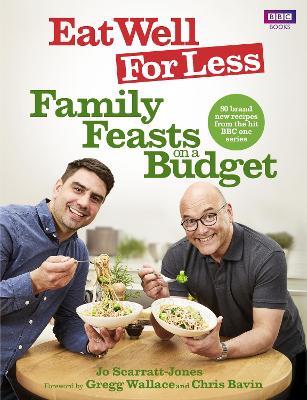 Cover: Eat Well for Less: Family Feasts on a Budget