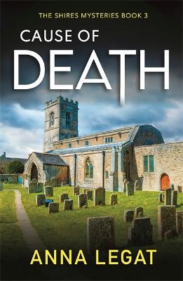 Cover: Cause of Death: The Shires Mysteries 3