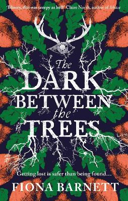 Cover: The Dark Between The Trees
