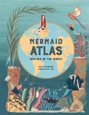 Cover: The Mermaid Atlas