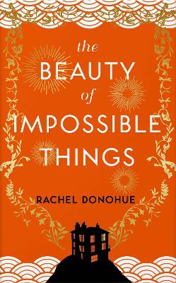 Image of The Beauty of Impossible Things