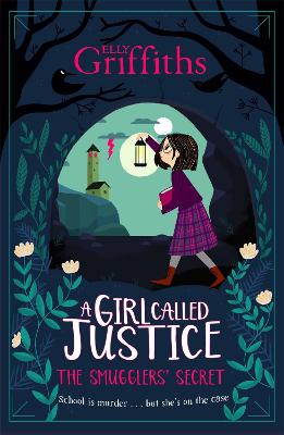 Cover: A Girl Called Justice: The Smugglers' Secret
