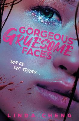 Cover: Gorgeous Gruesome Faces