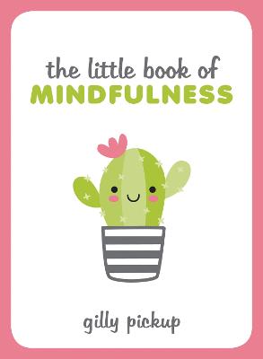 Cover: The Little Book of Mindfulness