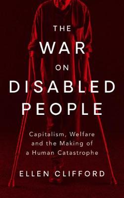 Image of The War on Disabled People