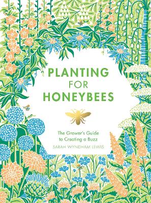 Cover: Planting for Honeybees