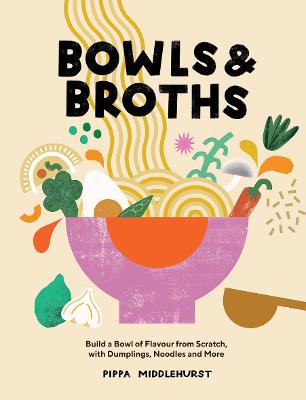 Cover: Bowls & Broths