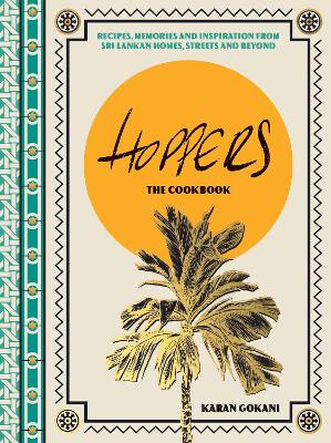 Image of Hoppers: The Cookbook from the Cult London Restaurant