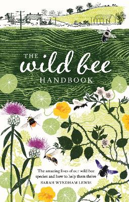 Cover: The Wild Bee Handbook