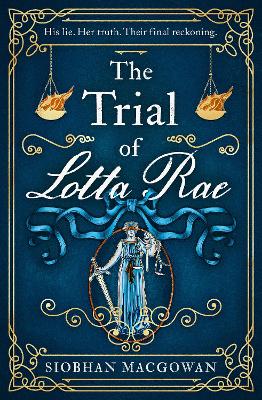 Image of The Trial of Lotta Rae