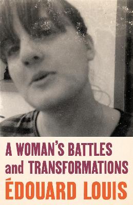 Image of A Woman's Battles and Transformations