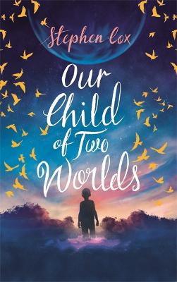 Cover: Our Child of Two Worlds