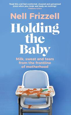 Cover: Holding the Baby