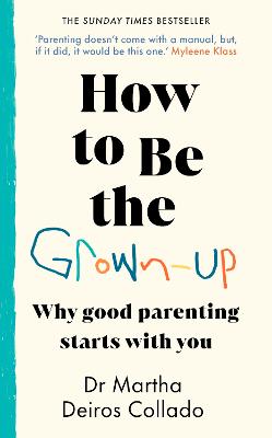 Cover: How to Be The Grown-Up