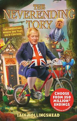 Cover: Boris Johnson: The Neverending Tory