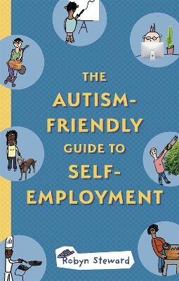 Cover: The Autism-Friendly Guide to Self-Employment