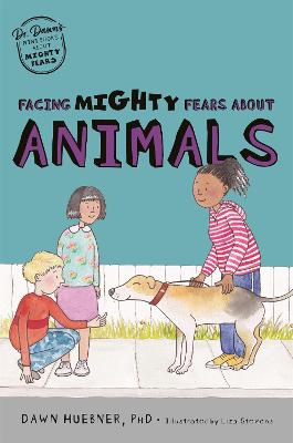 Image of Facing Mighty Fears About Animals