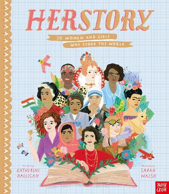 Cover: HerStory: 50 Women and Girls Who Shook the World