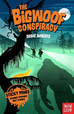 Cover: Sticky Pines: The Bigwoof Conspiracy