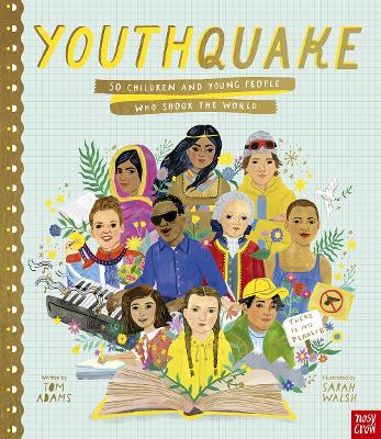 Image of YouthQuake: 50 Children and Young People Who Shook the World