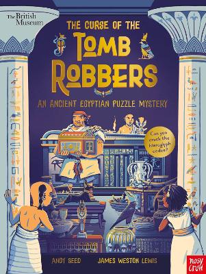 Cover: British Museum: The Curse of the Tomb Robbers (An Ancient Egyptian Puzzle Mystery)