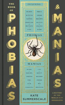 Cover: The Book of Phobias and Manias