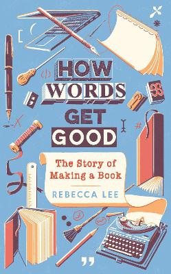 Cover: How Words Get Good