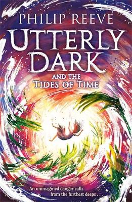 Cover: Utterly Dark and the Tides of Time