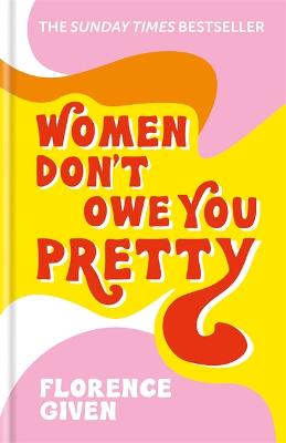Cover: Women Don't Owe You Pretty
