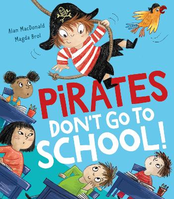 Cover: Pirates Don't Go to School!