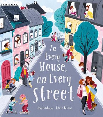 Image of In Every House, on Every Street