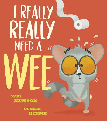 Cover: I Really, Really Need a Wee!