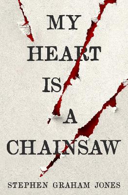 Cover: My Heart is a Chainsaw
