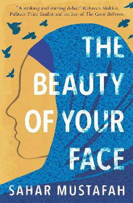 Image of The Beauty of Your Face