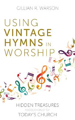 Image of Using Vintage Hymns in Worship