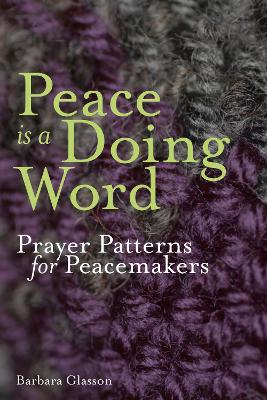 Image of Peace is a Doing Word