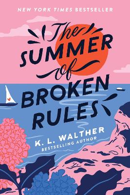 Cover: The Summer of Broken Rules