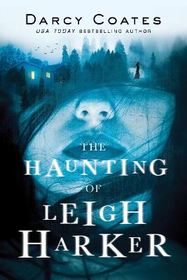 Cover: The Haunting of Leigh Harker