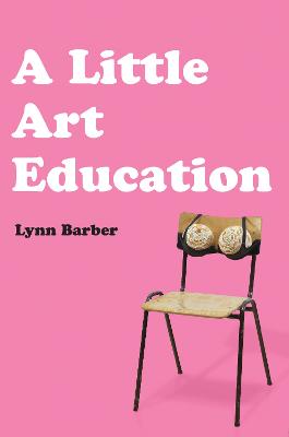Image of A Little Art Education