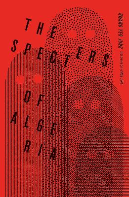 Cover: The Specters of Algeria