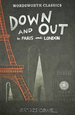 Cover: Down and Out in Paris and London & The Road to Wigan Pier