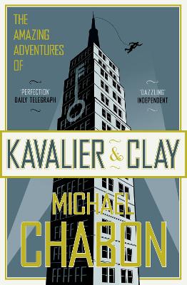 Cover: The Amazing Adventures of Kavalier and Clay