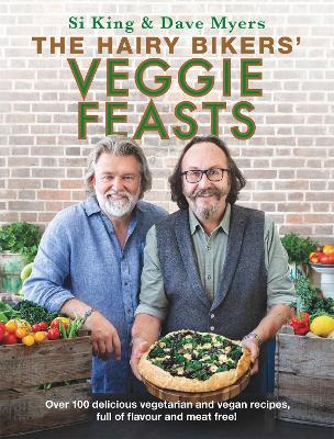Cover: The Hairy Bikers' Veggie Feasts