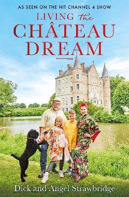 Cover: Living the Chateau Dream