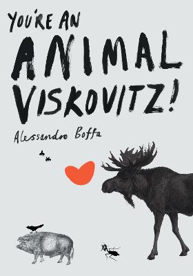 Cover: You're An Animal, Viskovitz!