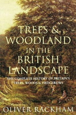 Image of Trees and Woodland in the British Landscape