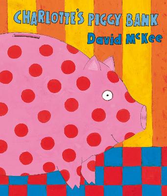 Image of Charlotte's Piggy Bank