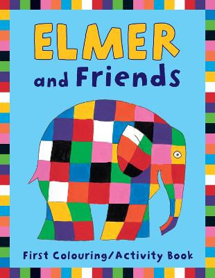 Image of Elmer and Friends First Colouring Activity Book